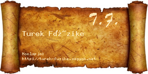 Turek Füzike névjegykártya
